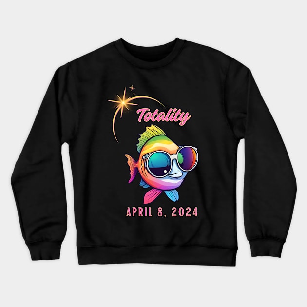 Total Solar Eclipse Watching Colorful Fish Totality April 8, 2024 Crewneck Sweatshirt by Little Duck Designs